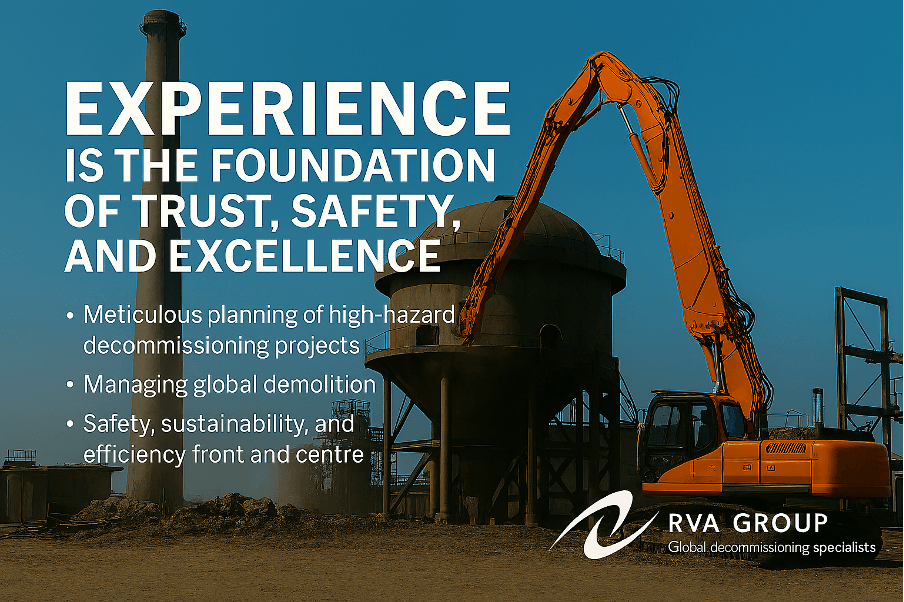 Decommissioning Expertise Demolition Engineering Safety First Sustainability Industry Experience High-Hazard Projects RVA Group